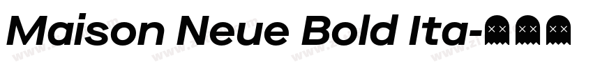 Maison Neue Bold Ita字体转换